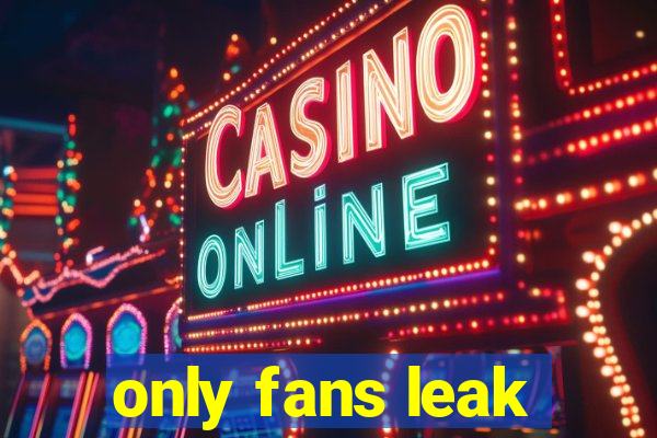 only fans leak